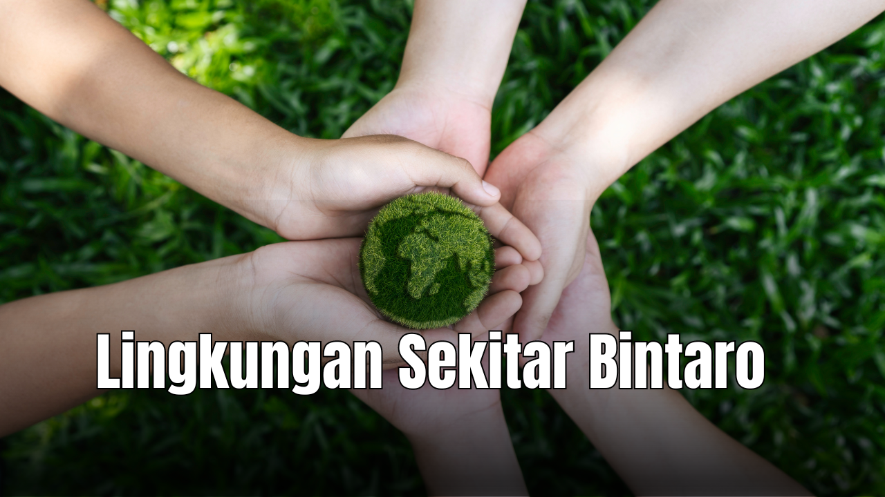 Lingkungan Sekitar Bintaro